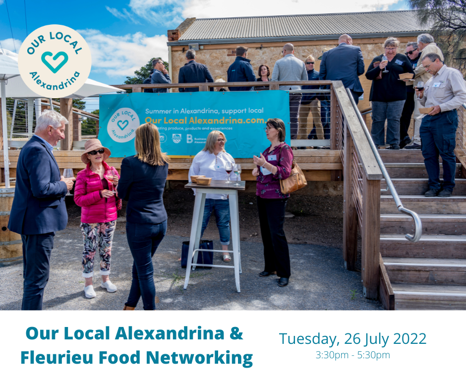 Our Local Alexandrina & Fleurieu Food Networking Event